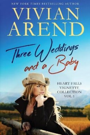 Cover of Three Weddings and a Baby