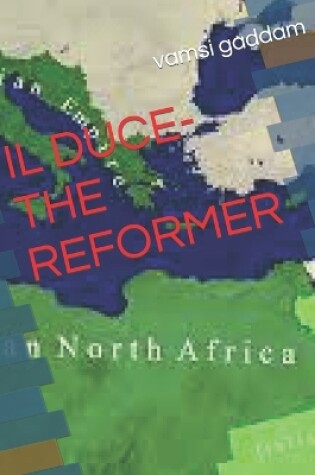 Cover of Il Duce-The Reformer