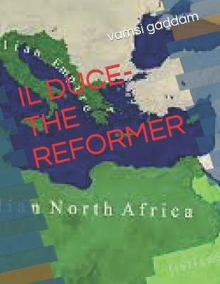 Book cover for Il Duce-The Reformer