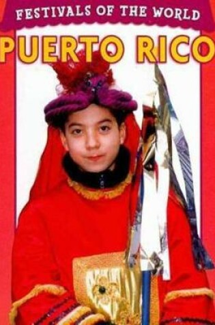 Cover of Festivals of the World: Puerto Rico