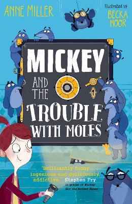 Book cover for Mickey and the Trouble with Moles