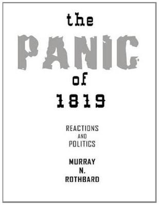 Book cover for The Panic of 1819: Reactions and Policies