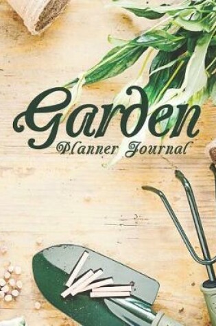 Cover of Garden Planner Journal