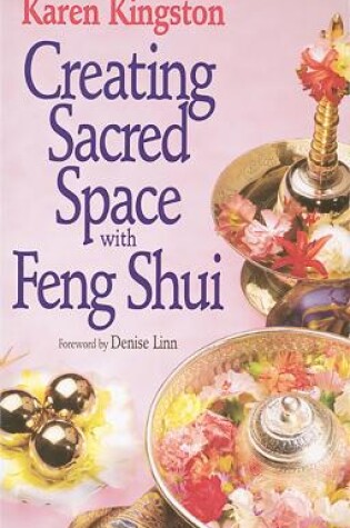 Cover of Creating Sacred Space With Feng Shui