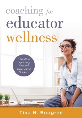 Book cover for Coaching for Educator Wellness