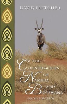 Book cover for The Country-cides of Namibia and Botswana