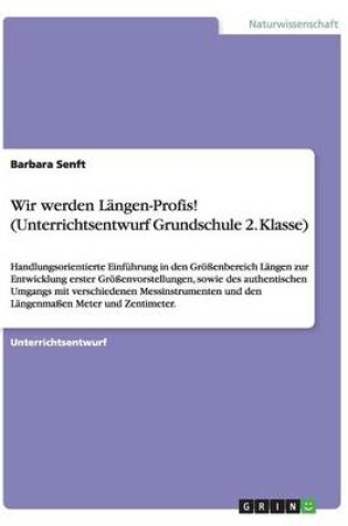 Cover of Wir werden Langen-Profis! (Unterrichtsentwurf Grundschule 2. Klasse)