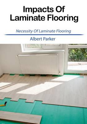 Book cover for Impacts of Laminate Flooring