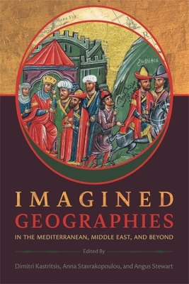 Cover of Imagined Geographies in the Mediterranean, Middle East, and Beyond