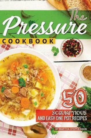 Cover of The Pressure Cookbook