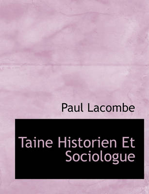 Book cover for Taine Historien Et Sociologue