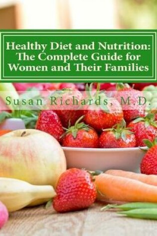 Cover of Healthy Diet and Nutrition