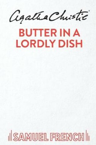 Cover of Butter in a Lordly Dish