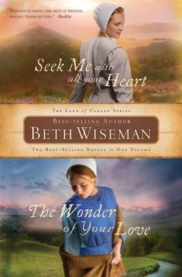 Book cover for Seek Me with All Your Heart/The Wonder of Your Love