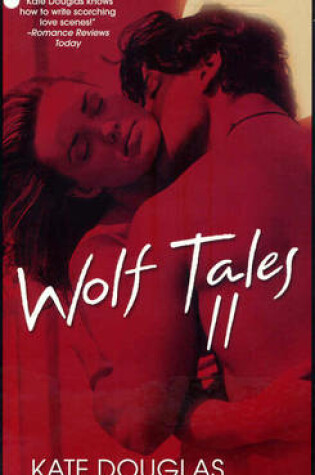 Wolf Tales Ii