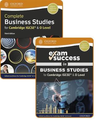 Cover of Complete Business Studies for Cambridge IGCSE (R) & O Level: Student Book & Exam Success Guide Pack