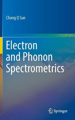 Book cover for Electron and Phonon Spectrometrics