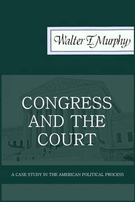 Book cover for Congress and the Court