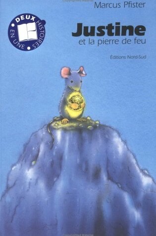 Cover of Justine Et La Pierre de Feu Fr