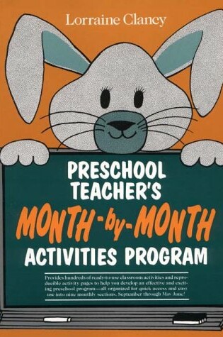 Cover of Pre-School Teacher's Month-by-Month Activities Program