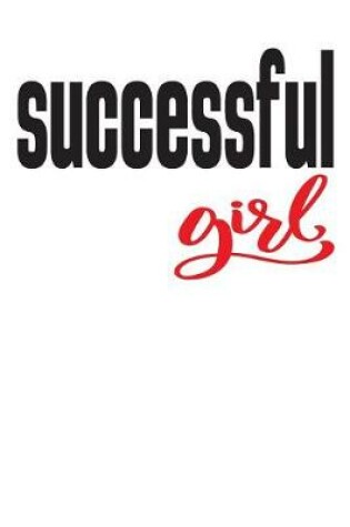 Cover of Successful Girl