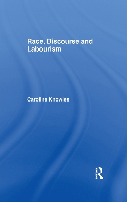 Cover of Race, Discourse and Labourism