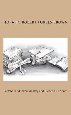 Book cover for Sketches and Studies in Italy and Greece, First Series