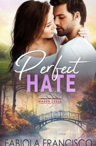 Cover of Perfect Hate