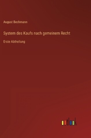 Cover of System des Kaufs nach gemeinem Recht