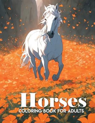 Book cover for horse coloring book for adults