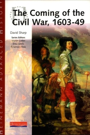 Cover of The Coming of the Civil War 1603-49