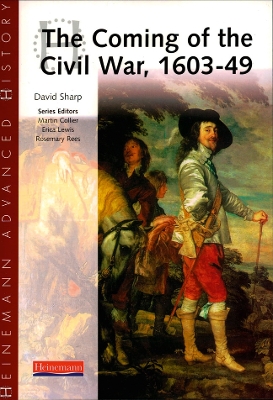 Cover of The Coming of the Civil War 1603-49