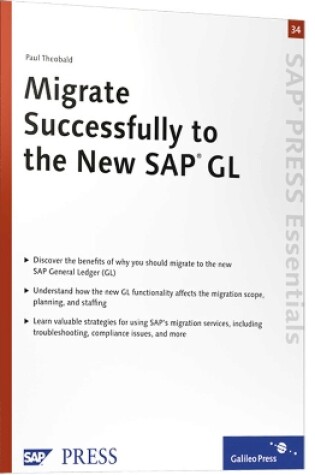 Cover of Migrate Successfully to the New SAP GL