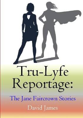 Book cover for Tru-Lyfe Reportage