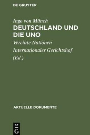 Cover of Deutschland Und Die Uno