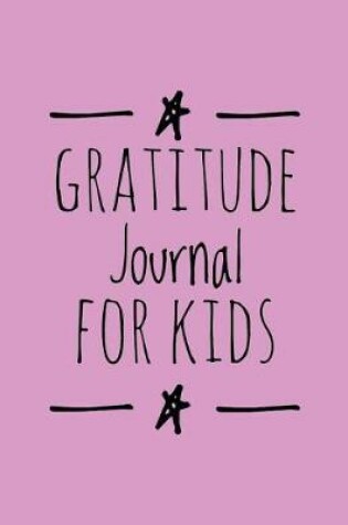Cover of Gratitude Journal for Kids (Purple)