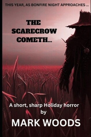 Cover of The scarecrow cometh