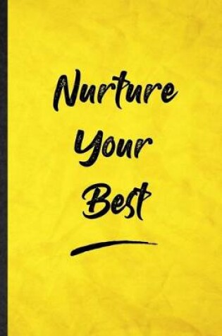 Cover of Nurture Your Best