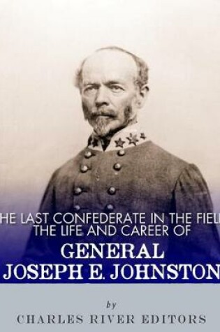 Cover of The Last Confederate in the Field