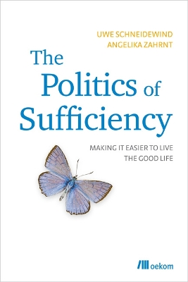 Cover of The Politics of Sufficiency