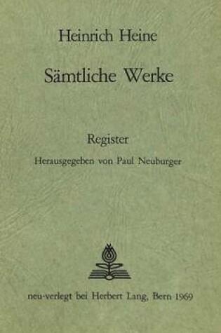 Cover of Heinrich Heines Saemtliche Werke. Registerband