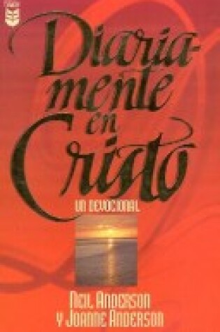 Cover of Diariamente En Cristo: Un Devocional