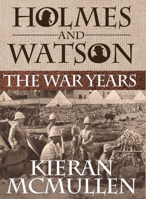 Book cover for Holmes and Watson - The War Years