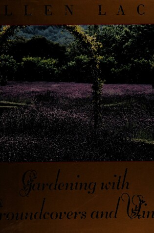 Cover of Gardening with Groundcovers and Vines