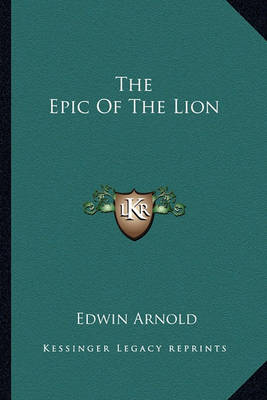 Book cover for The Epic of the Lion