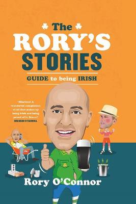 Book cover for The Rory's Stories Guide to Being Irish