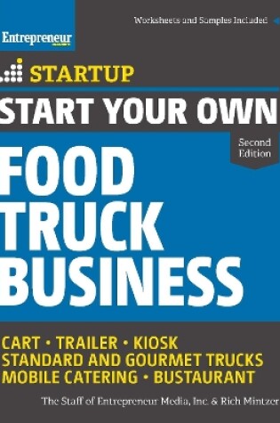 Cover of Start Your Own Food Truck Business