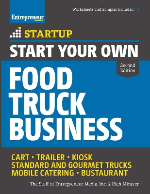 Cover of Start Your Own Food Truck Business