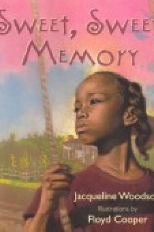 Cover of Sweet, Sweet Memory