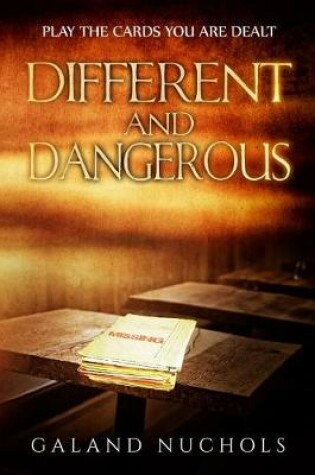 Cover of Different and Dangerous